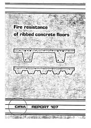 Fire resistance of ribbed concrete floors: Part 1 Waffle and trough slabs, Part 2 Composite deck slabs