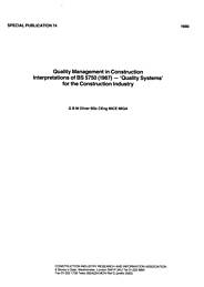 Quality management in construction: interpretations of BS 5750 (1987) - 'quality systems for the construction industry'