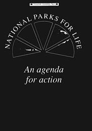 National Parks for life: an agenda for action