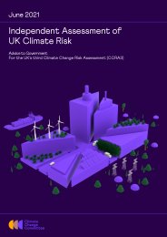 Independent assessment of UK climate risk. Advice to government for the UK's third Climate Change Risk Assessment (CCRA3)