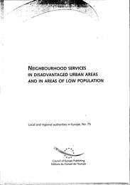 Neighbourhood services in disadvantaged urban areas and in areas of low population