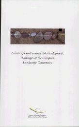 Landscape and sustainable development: challenges of the European landscape convention