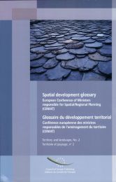 Spatial development glossary - European conference of Ministers responsible for spatial/regional planning (CEMAT)