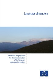 Landscape dimensions - reflections and proposals for the implementation of the European landscape convention
