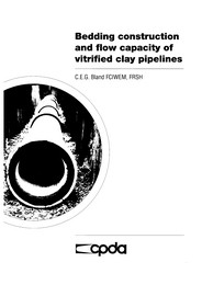 Bedding construction and flow capacity of vitrified clay pipelines