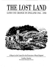 Lost land - land use changes in England 1945-1990