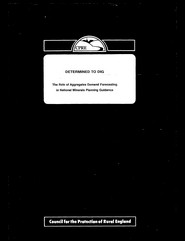 Determined to dig: the role of aggregates demand forecasting in national minerals planning guidance