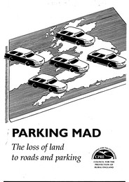 Parking mad - the loss of land to roads and parking