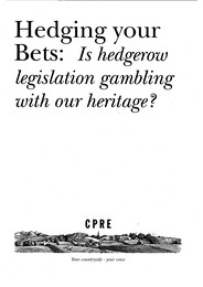 Hedging your bets - is hedgerow legislation gambling with our heritage?