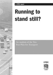 Running to stand still? An analysis of the Ten Year Plan for Transport