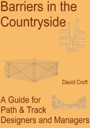 Barriers in the countryside - a guide for path and track designers and managers (revised 2004)