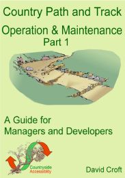 Country path and track - operation and maintenance: part 1. A guide for managers and developers (revised 2004)