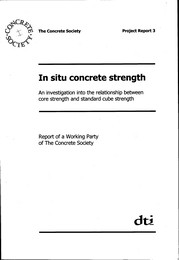 In situ concrete strength. An investigation into the relationship between core strength and standard cube strength