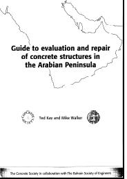 Guide to evaluation and repair of concrete structures in the Arabian Peninsula