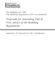 Building act 1984: Building regulations 2000 (as amended): Proposals for amending Part B (fire safety) of the Building Regulations: Summary of responses to the consultation