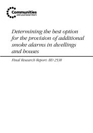 Determining the best option for the provision of additional smoke alarms in dwellings and houses