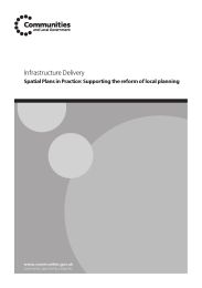 Infrastructure delivery - spatial plans in practice: supporting the reform of local planning