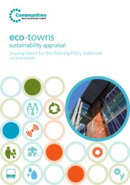 Eco-towns - sustainability appraisal: scoping report for the planning policy statement on eco-towns