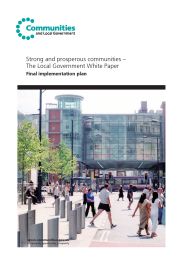 Strong and prosperous communities - the local government white paper. Final implementation plan