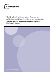 New deal for communities programme: achieving a neighbourhood focus for regeneration. The new deal for communities national evaluation: final report - volume 1