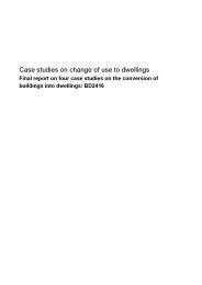 Case studies on change of use to dwellings: Final report on four case studies on the conversion of buildings into dwellings: BD2416