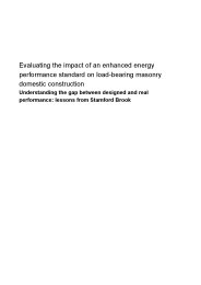 Evaluating the impact of an enhanced energy performance standard on load-bearing masonry domestic construction: Understanding the gap between designed and real performance: lessons from Stamford Brook