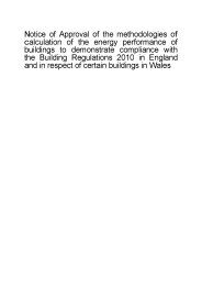 Notice of approval of the methodologies of calculation of the energy performance of buildings to demonstrate compliance with the Building Regulations 2010 in England and in respect of certain buildings in Wales