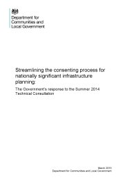 Streamlining the consenting process for nationally significant infrastructure planning - the government's response to the summer 2014 technical consultation