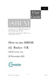 User guide to iSBEM: an interface for SBEM (Simplified Building Energy Model): Part of the National Calculation Methodology: SBEM for assessing the Energy performance of buildings: How to use iSBEM: (1) Basics - UK: iSBEM version 5.2.g