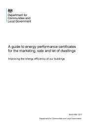 A guide to energy performance certificates for the marketing, sale and let of dwellings. Improving the energy efficiency of our buildings