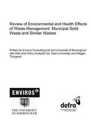 Review of environmental and health effects of waste management: municipal solid waste and similar wastes
