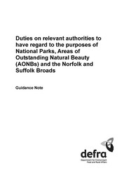 Duties on relevant authorities to have regard to the purposes of national parks, areas of outstanding natural beauty (AONBs) and the Norfolk and Suffolk broads (revised 01/2007)