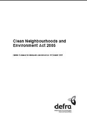 Clean neighbourhoods and environment act 2005 - interim guidance for measures commenced on 18 October 2005