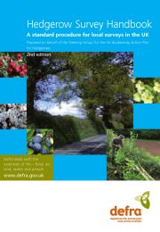 Hedgerow survey handbook - a standard procedure for local surveys in the UK. 2nd edition