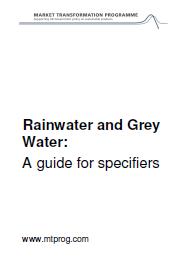Rainwater and grey water: a guide for specifiers (Withdrawn)