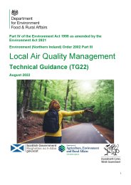 Part IV of the Environment Act 1995 as amended by the Environment Act 2021. Environment (Northern Ireland) Order 2002 Part III. Local air quality management. Technical guidance (TG22): August 2022