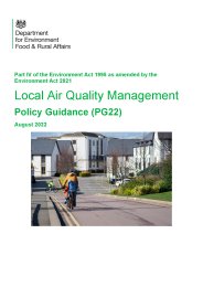Part IV of the Environment Act 1995 as amended by the Environment Act 2021. Local air quality management. Policy guidance (PG22): August 2022