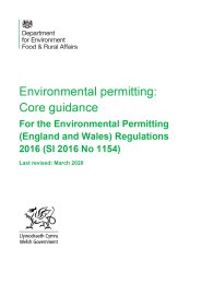 Environmental permitting guidance - core guidance. For the Environmental Permitting (England and Wales) Regulations 2016 (SI 2016/1154)