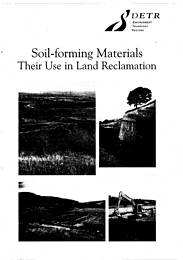 Soil-forming materials: their use in land reclamation