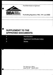 Supplement to the approved documents. Agrément certificates issued in accordance with aspects of performance agreed by the Secretary of State. Issue no 60
