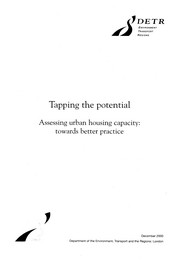 Tapping the potential. Assessing urban housing capacity: towards better practice