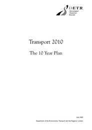 Transport 2010: the 10 year plan