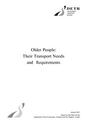 Older people: their transport needs and requirements
