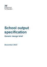 School output specification. Generic design brief
