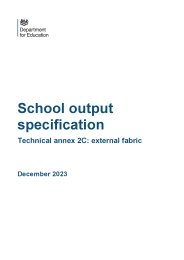 School output specification. Technical annex 2C: external fabric