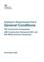 Employer's requirements part A. General conditions. DfE construction frameworks (DfE construction framework 2021 and DfE offsite schools framework)
