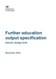 Further education output specification. Generic design brief