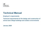 Technical manual. Employer's requirements. Technical requirements for the design and construction of school and college buildings and outdoor environments. January 2026.