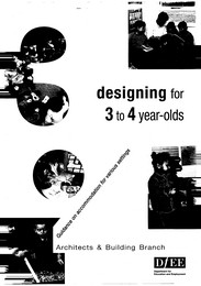 Designing for 3 to 4 year olds - guidance on accommodation for various settings