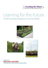 Learning for the future. The DfES sustainable development action plan 2005/06